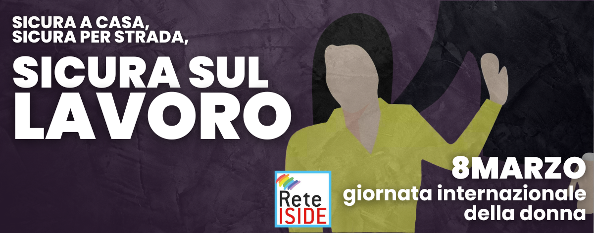 Sicura a casa, sicura per strada, sicura sul lavoro: il punto su lavoratrici ed infortuni