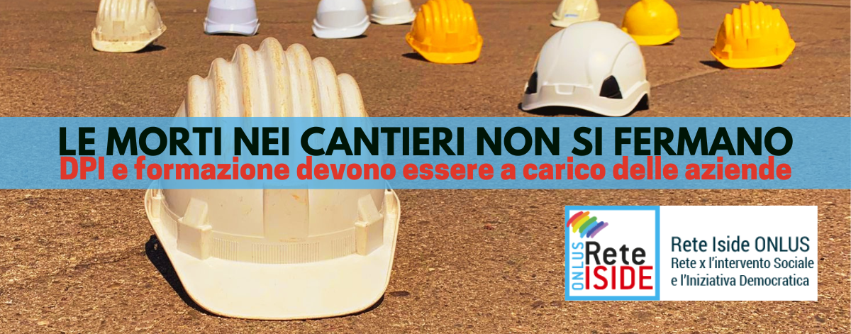Le morti nei cantieri non si fermano