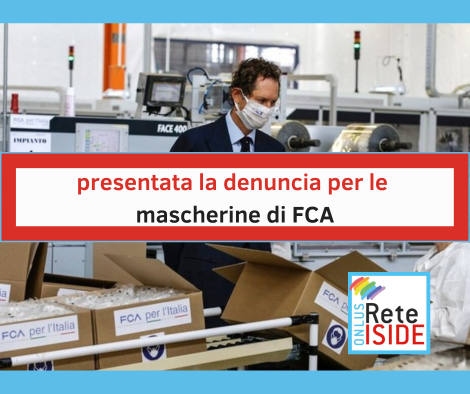 Mascherine FCA, presentata denuncia per frode, pericolo per la salute pubblica e danno erariale