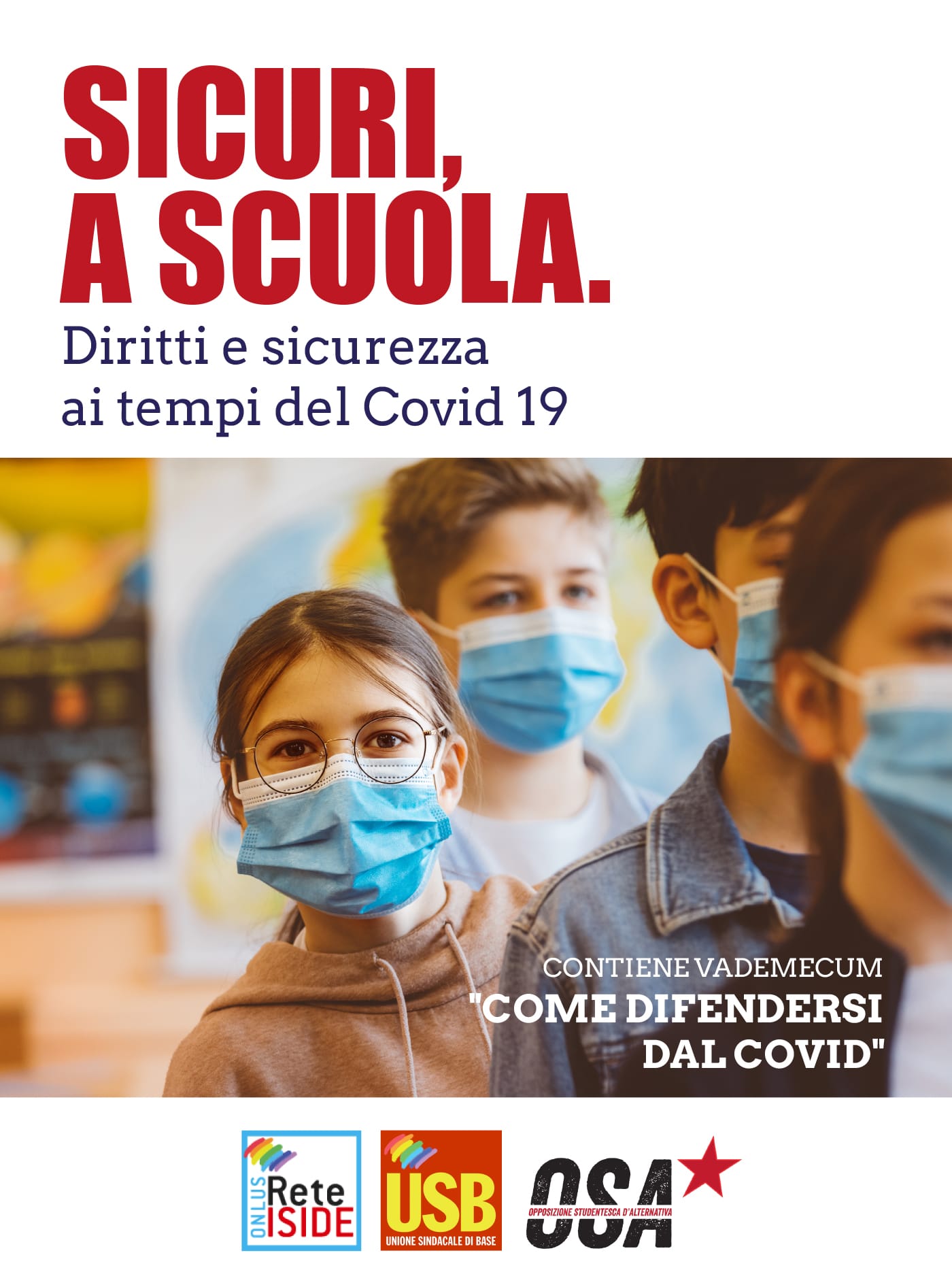 Riapertura Scuola 2020: come ripartire in sicurezza diritti e sicurezza a scuola ai tempi del covid19