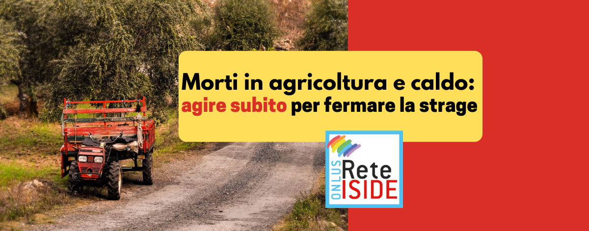 Morti in agricoltura e caldo