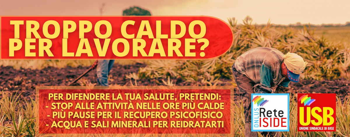 Stress termico, parte la campagna di USB e Rete Iside contro i pericoli del caldo sul posto di lavoro