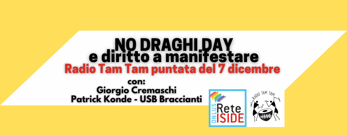 No Draghi Day e diritto a manifestare: puntata di Radio Tam Tam del 7 dicembre