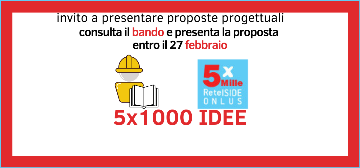 5xMILLE IDEE: invito a presentare proposte progettuali 5xMILLE IDEE: invito a presentare proposte progettuali