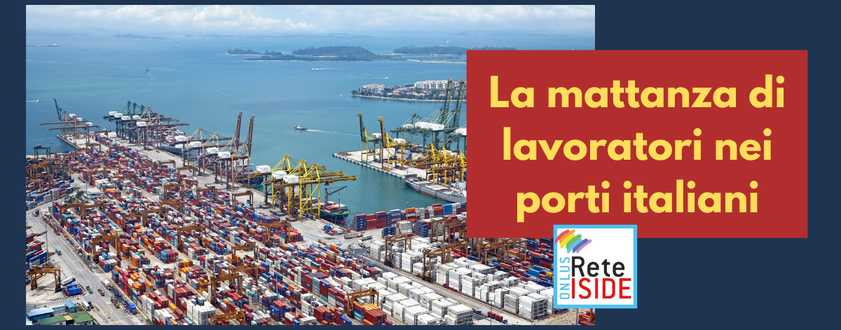 La mattanza dei lavoratori nei porti italiani La mattanza dei lavoratori nei porti italiani