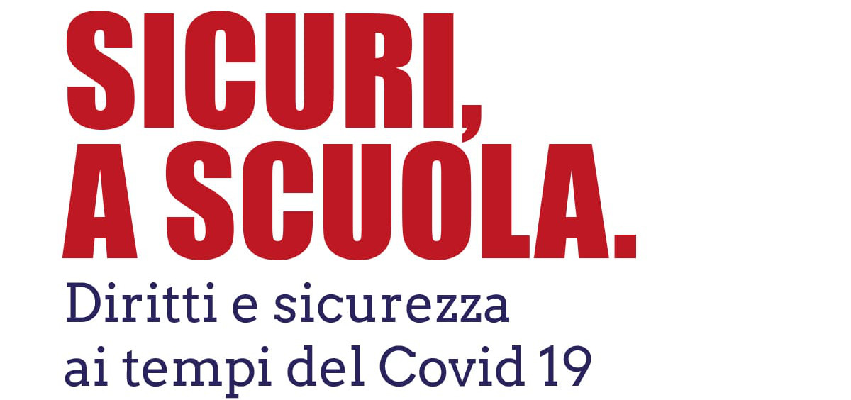 Riapertura Scuola 2020: come ripartire in sicurezza diritti e sicurezza a scuola ai tempi del covid19
