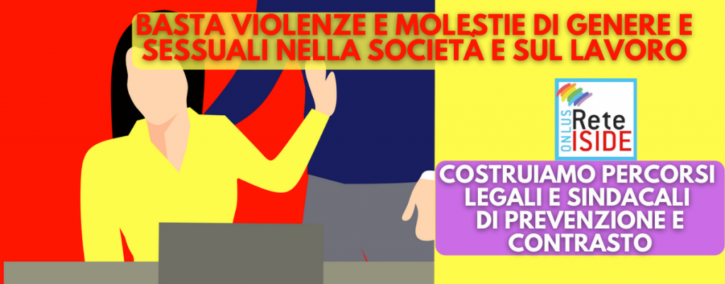 25 novembre: basta molestie e violenze sessuali e di genere