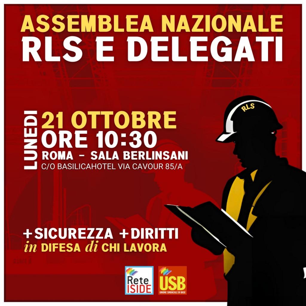 RLS: più sicurezza e più diritti, in difesa di chi lavora. Assemblea nazionale lunedì 21 ottobre, ore 10:30