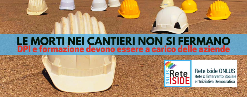 Le morti nei cantieri non si fermano