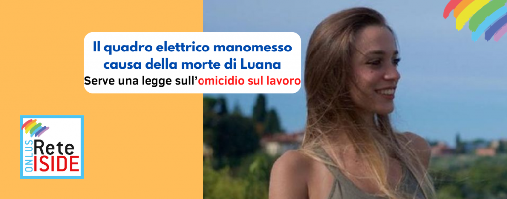 Il quadro elettrico manomesso causa della morte di Luana