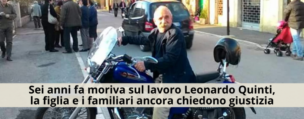 Sei anni fa moriva sul lavoro Leonardo Quinti