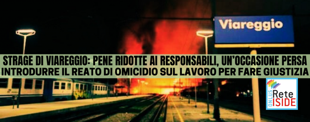 Strage di Viareggio: pene ridotte ai responsabili