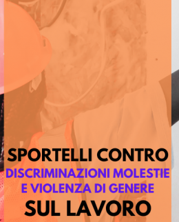 Sportelli contro le discriminazioni, le molestie e la violenza di genere sul lavoro