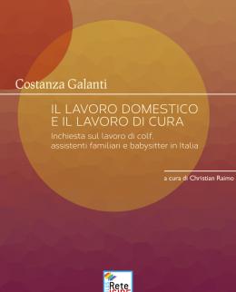 Il lavoro domestico e il lavoro di cura di Costanza Galanti